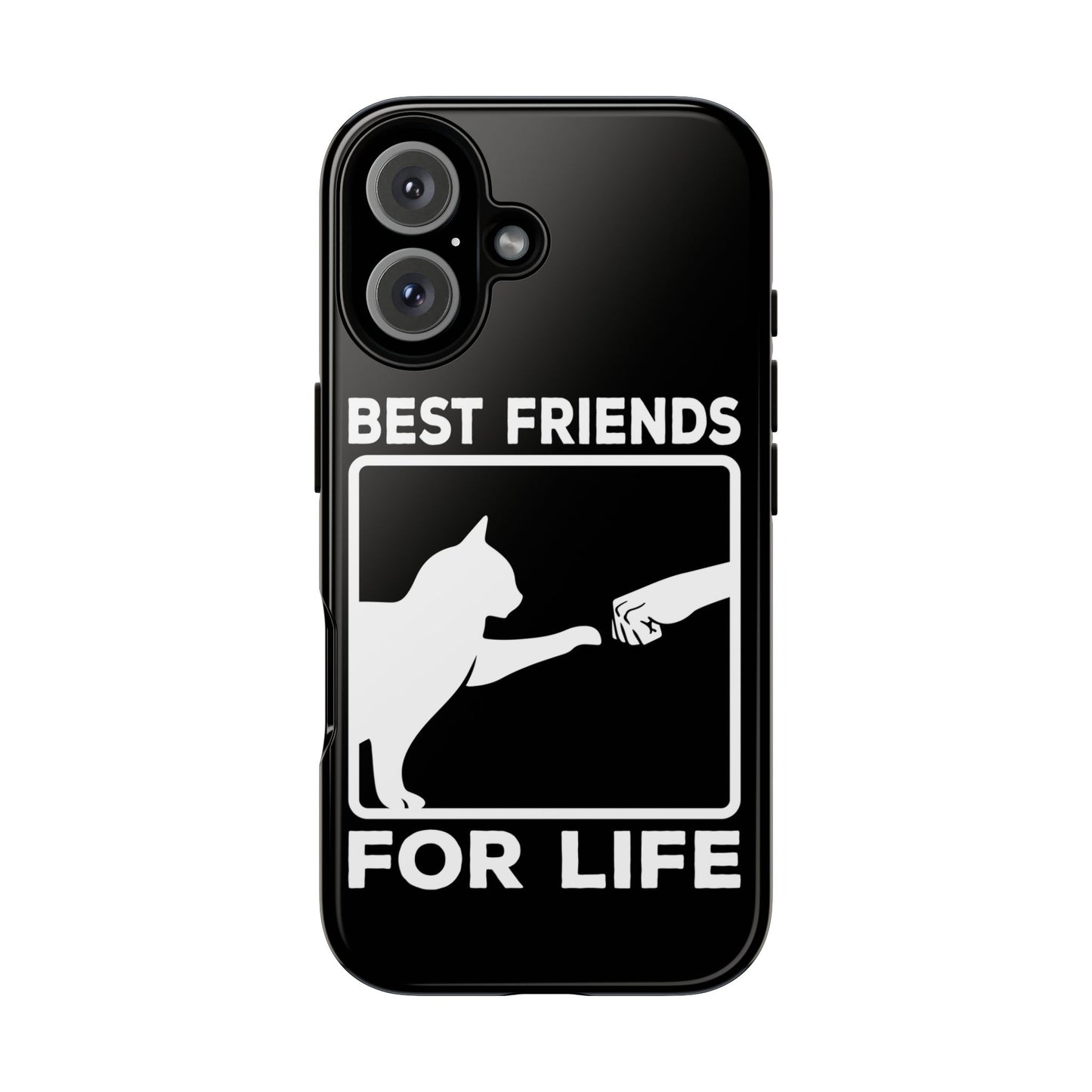 Best Friends for Life Phone Case - Durable Pet Lover Accessory